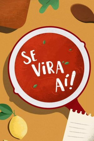 Se Vira Aí (2020) poster