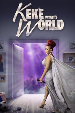 Keke Wyatt’s World (2023) poster