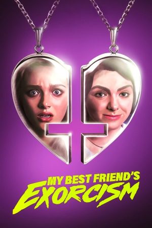My Best Friend’s Exorcism (2022) poster