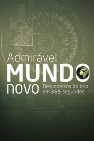 Admirável Mundo Novo (2018) poster