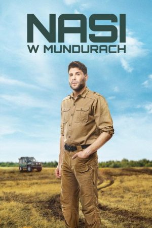 Nasi w mundurach (2022) poster
