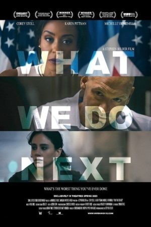 What We Do Next (2022) poster