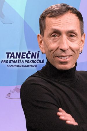 Taneční pro starší a pokročilé se Zdeňkem Chlopčíkem (2020) poster