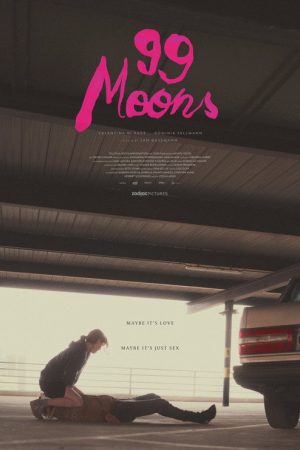 99 Moons (2023) poster