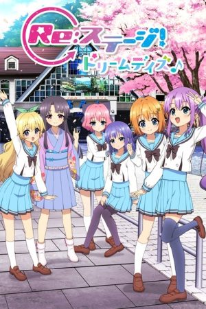 Re:Stage! Dream Days♪ (2019) poster