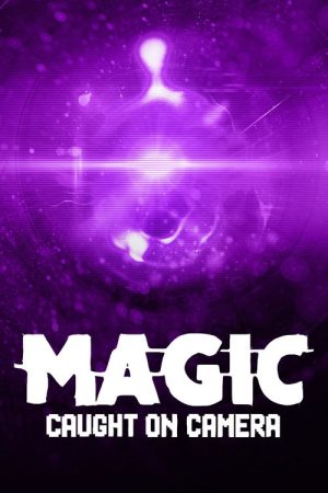 Magic Caught on Camera (2020) poster