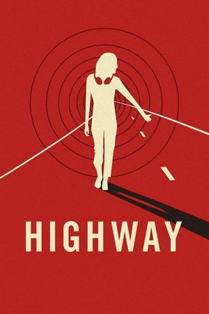 Highway (2016) poster