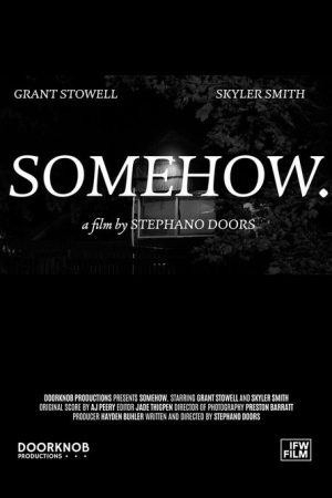 SOMEHOW. (2026) poster