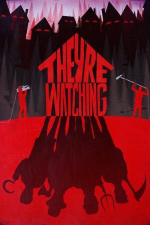 They’re Watching (2016) poster