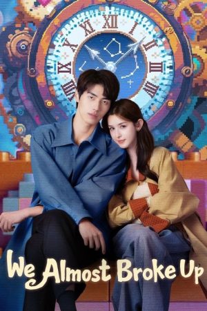 Oops! Almost Broke Up (2025) poster