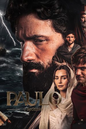 Paulo, o Apóstolo (2025) poster