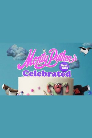 Monty Python’s Best Bits Celebrated (2021) poster