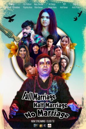 Full Marriage Half Marriage No Marriage (2023) poster