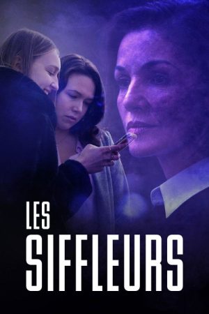 Les Siffleurs (2023) poster