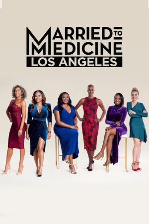 Married to Medicine Los Angeles (2019) poster