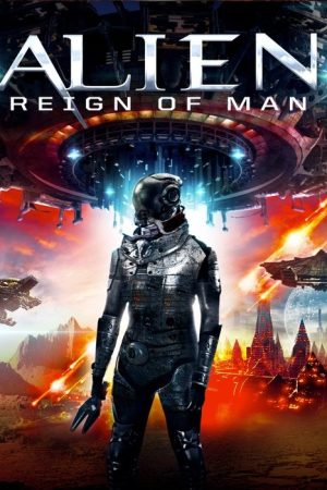 Alien: Reign of Man (2017) poster
