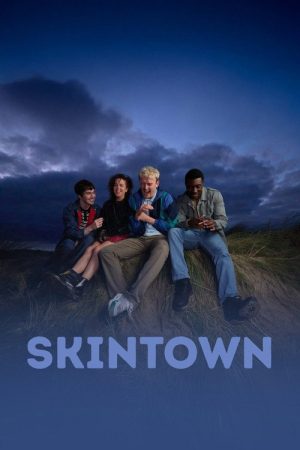 Skintown (2026) poster