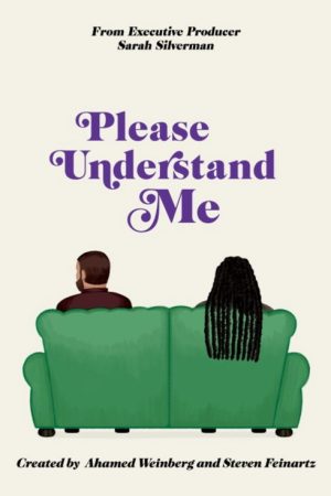 Please Understand Me (2018) poster