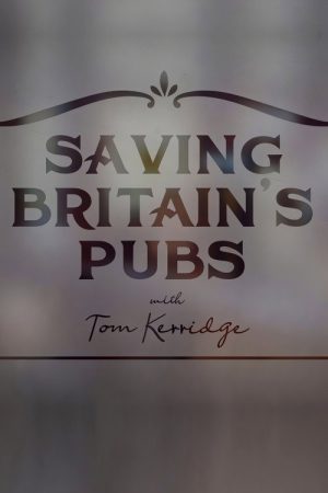 Saving Britain’s Pubs with Tom Kerridge (2020) poster