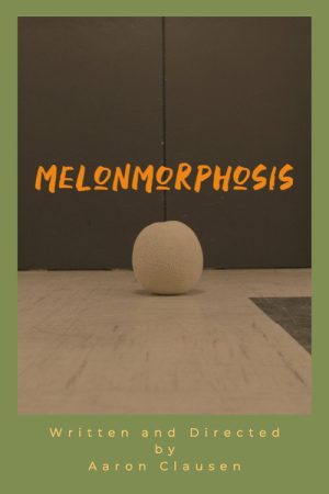 Melonmorphosis (2019) poster