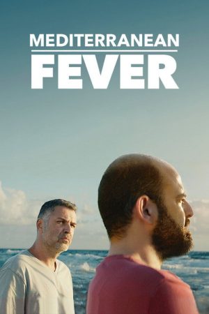 Mediterranean Fever (2022) poster