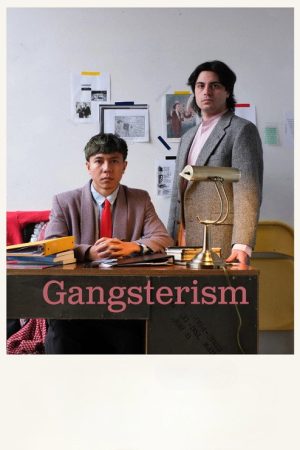 Gangsterism (2025) poster