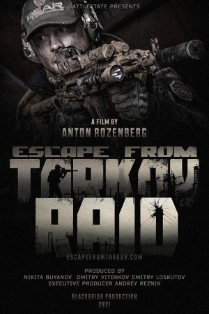 Escape from Tarkov. Raid. (2021) poster
