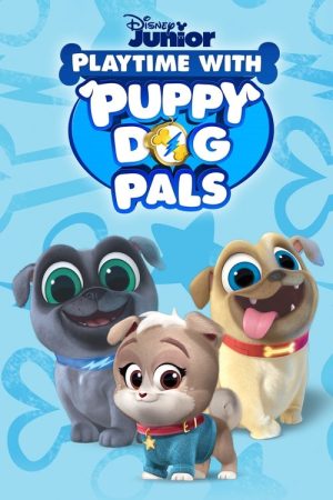 Playtime with Puppy Dog Pals (2018) poster