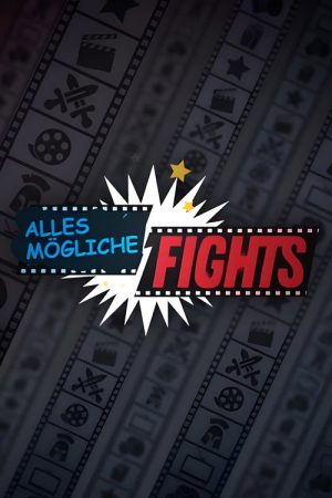 Alles Mögliche Fights (2018) poster