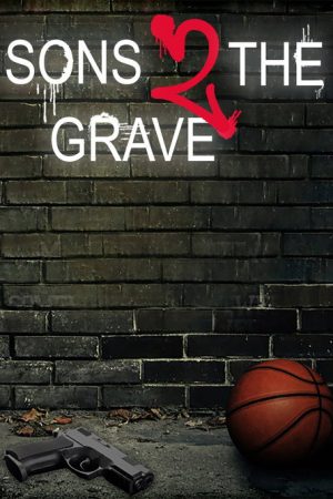Sons 2 the Grave (2022) poster