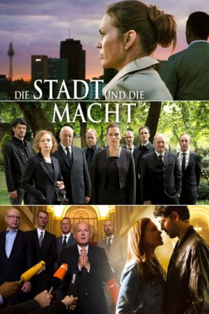 Die Stadt und die Macht (2016) poster