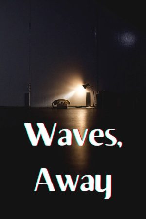 Waves, Away (2023) poster