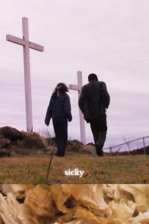 Sicky (2025) poster