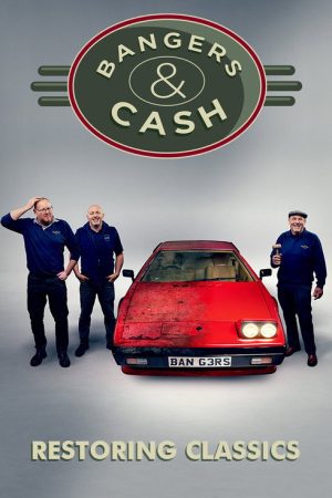 Bangers & Cash: Restoring Classics (2022) poster