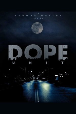 D.O.P.E. Unit (2026) poster