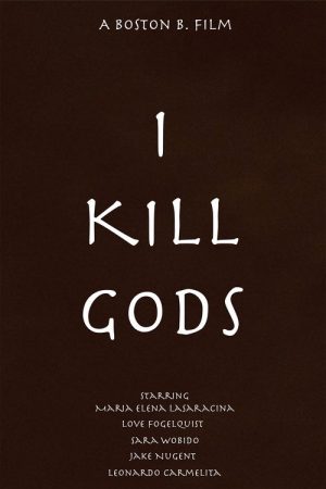 I Kill Gods (2026) poster