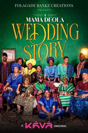 A Mama Deola Wedding Story (2026) poster