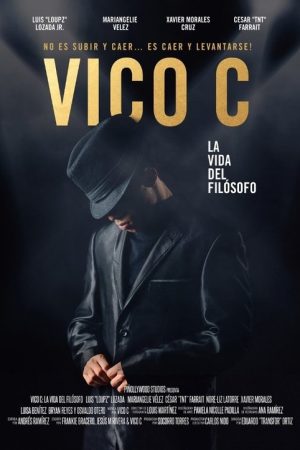 Vico C: La vida del filósofo (2017) poster