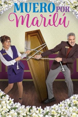 Muero por Marilú (2025) poster