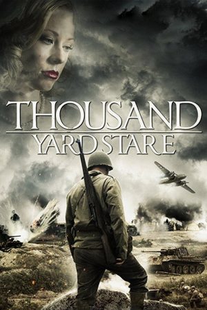 Thousand Yard Stare (2018) poster