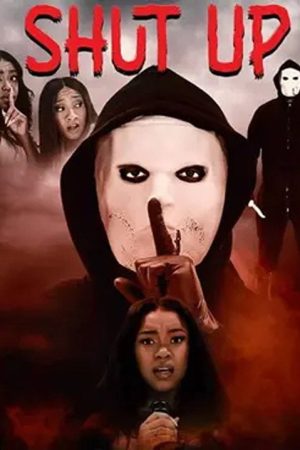 Shut Up (2025) poster