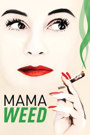 Mama Weed (2020) poster