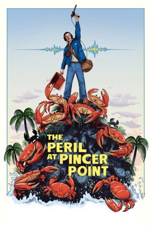 The Peril at Pincer Point (2026) poster