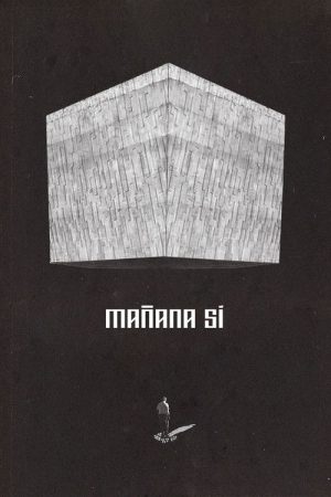 Mañana Sí (2025) poster
