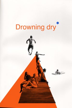 Drowning Dry (2024) poster