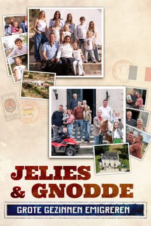 Jelies & Gnodde: Grote Gezinnen Emigreren (2025) poster