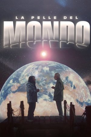 La pelle del mondo (2026) poster