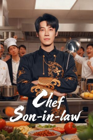Chef Son-in-Law (2025) poster