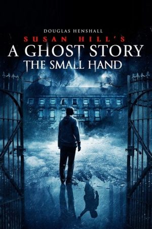 Susan Hill’s Ghost Story (2019) poster
