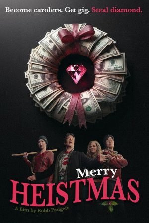 Merry Heistmas (2025) poster